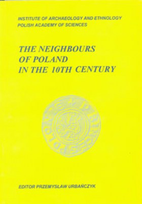 The Neighbours of Poland in the 10th Century